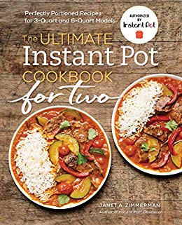 The Ultimate Instant Pot® Cookbook for Two Review